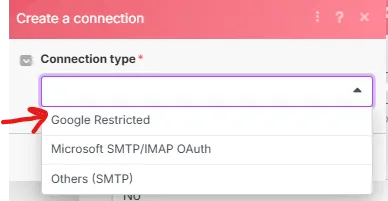 Make.com connection dialog with the connection type dropdown open and a red arrow at Google Restricted