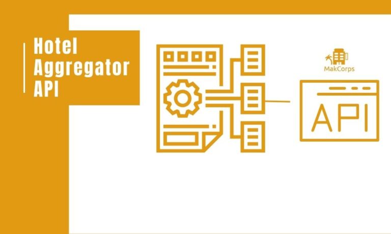 Hotel Aggregator API: An Ultimate Guide For Hotel Industry Professionals