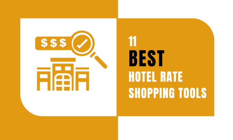 11 Best Hotel Rate Shopping Tools In 2023 | With Pros & Cons