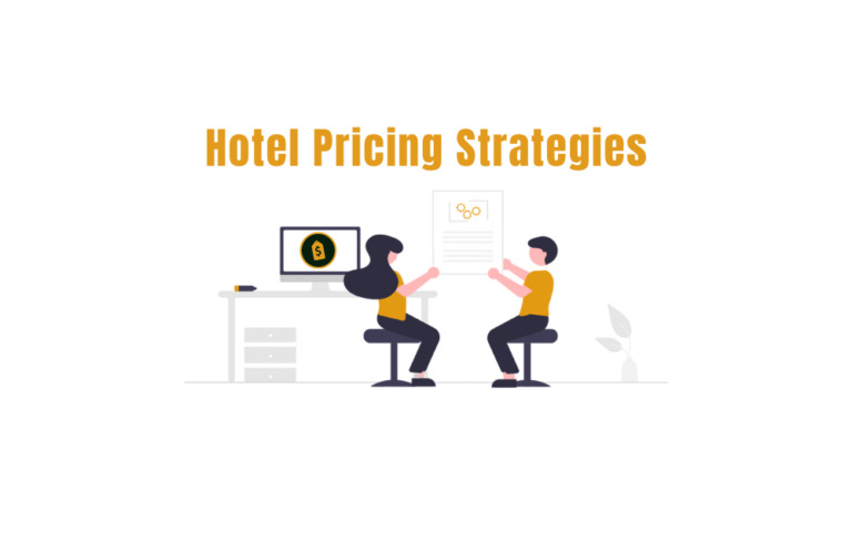 11 Hotel Pricing Strategies to Dominate the Market in 2024