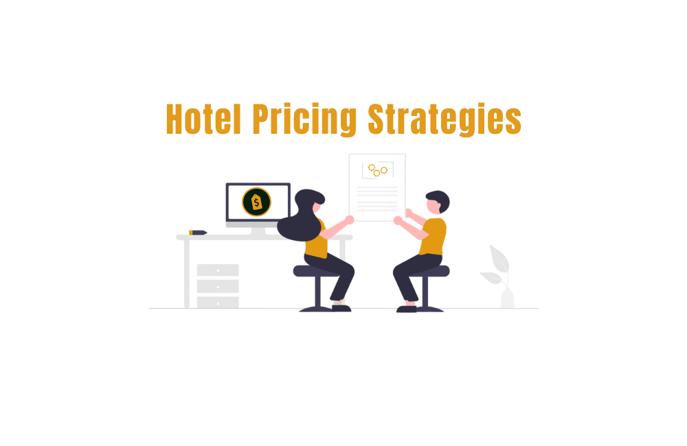 Hotel Pricing Strategies