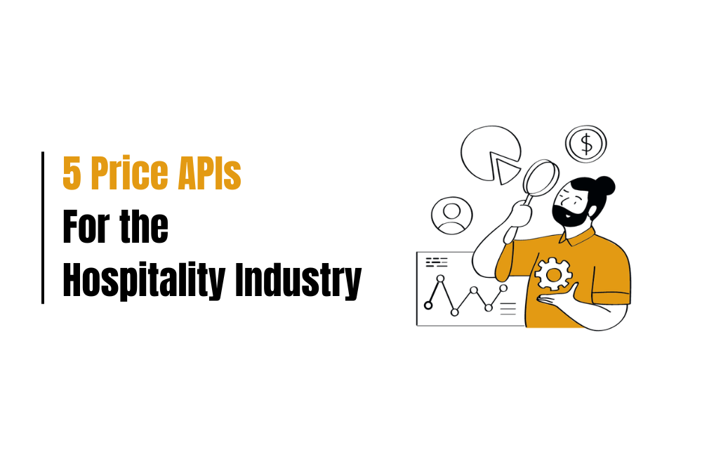 5 Price APIs For the Hospitality Industry