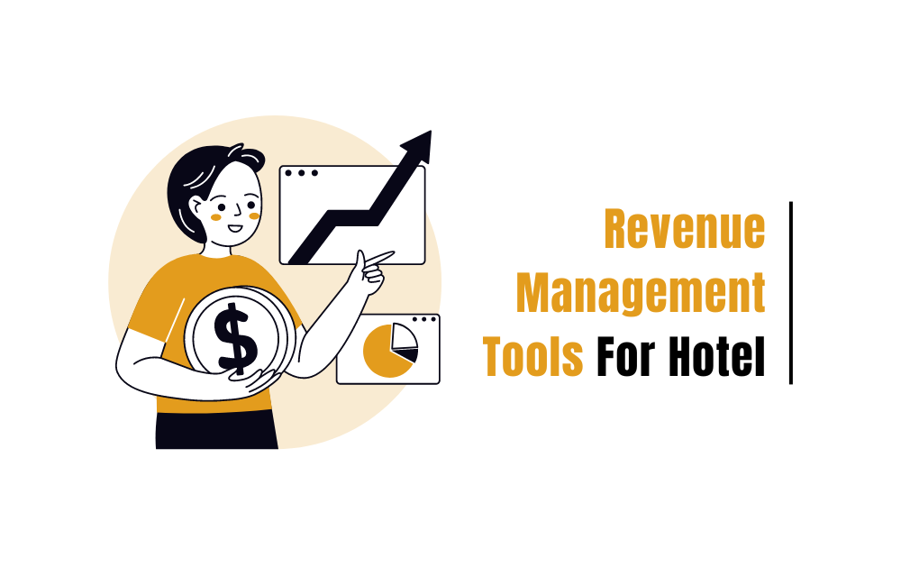 Hotel Revenue Management Tools For Hotel