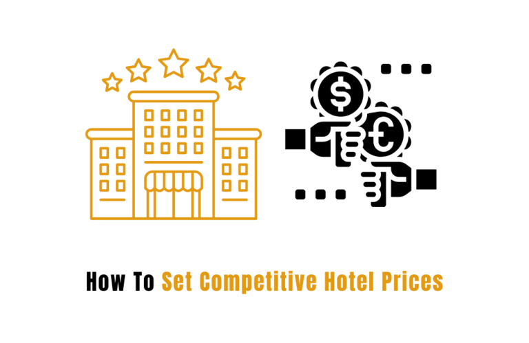 How To Set Market Competition-Based Pricing For Hotels?