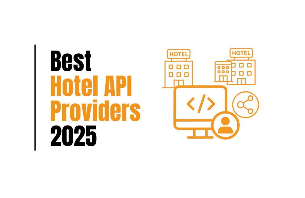 Best Hotel API Providers 2025